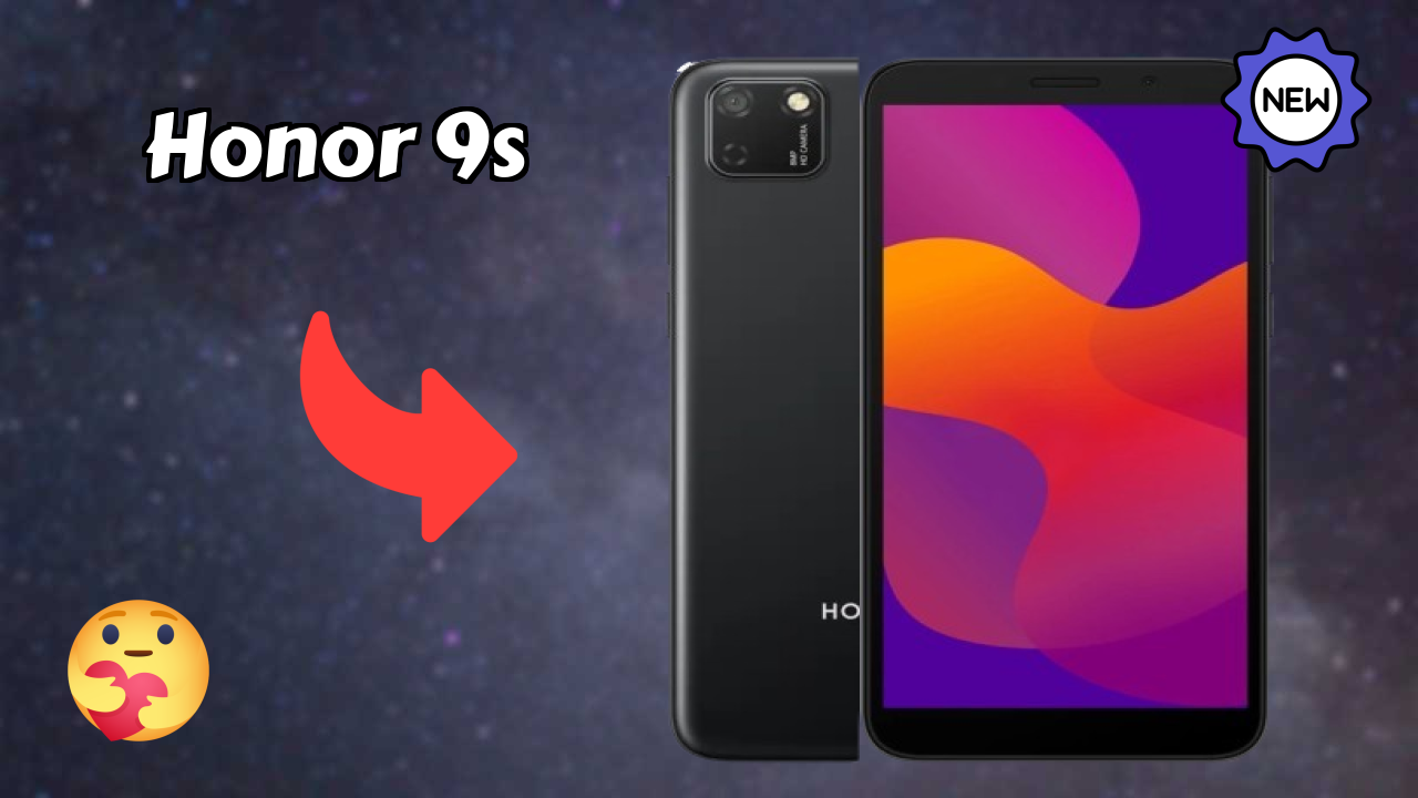 Honor 9S Price: ₹7,999 - Complete Analysis