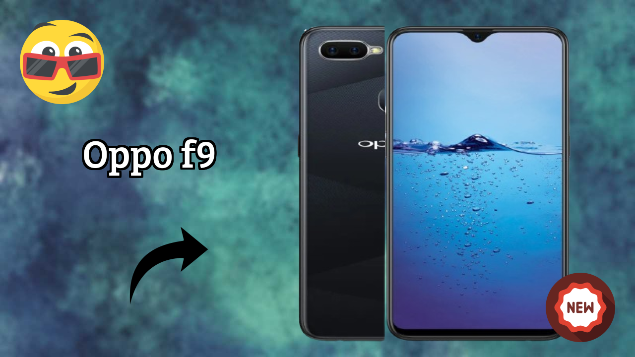 OPPO F9 Display Size: 6.3 Inches (16 Cm) Screen Review