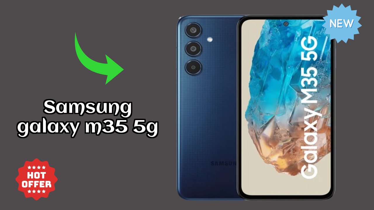 Samsung Galaxy M35 5G Battery Life: 6000 MAh Charging Speed Test