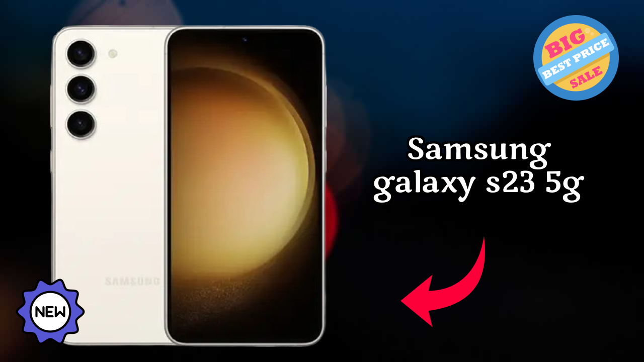 Samsung Galaxy S23 5G 2026 Full Review – Strengths & Weaknesses
