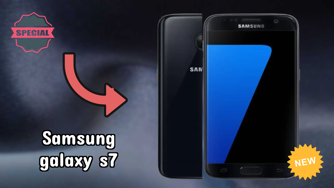 Samsung Galaxy S7 at ₹46,000 - Best Deal Available