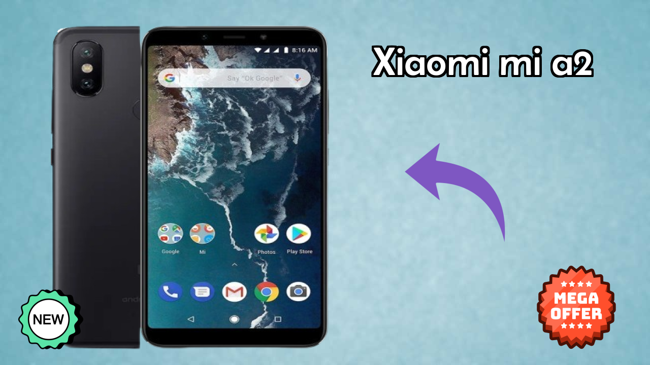 Xiaomi Mi A2 2026 All Features Compared With Rivals
