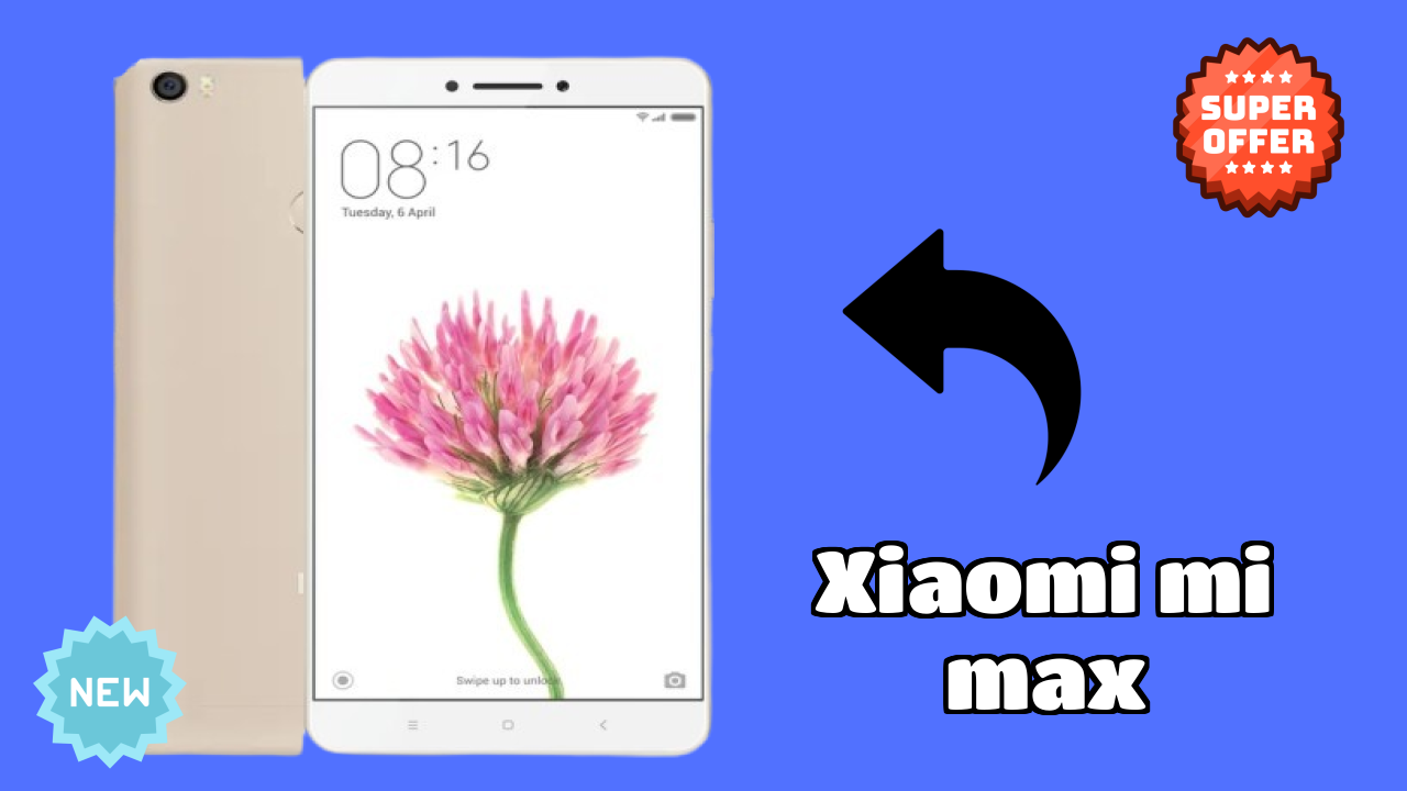 Xiaomi Mi Max Display Review: IPS LCD Quality