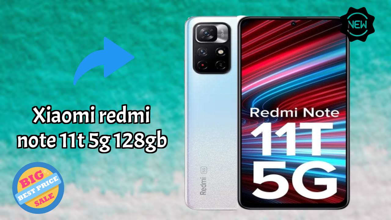 Xiaomi Redmi Note 11T 5G 128GB Price Review: Is ₹16,999 a Good Investment?