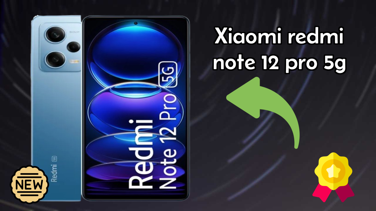 Xiaomi Redmi Note 12 Pro 5G at ₹15,999 - Best Features Explained